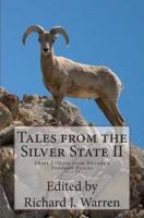 Tales from the Silver State II