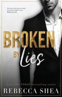 Broken by Lies