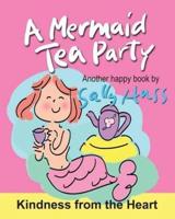 A Mermaid Tea Party