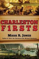 Charleston Firsts