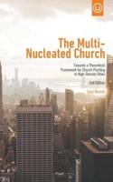 The Multi-Nucleated Church