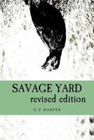 Savage Yard