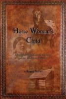 Horse Woman's Child