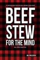 Beef Stew for the Mind