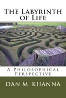 The Labyrinth of Life