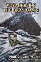 Voyagers of the Gray Dawn