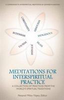 Meditations for InterSpiritual Practice