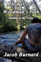 Rhymes of a Woodman's Path
