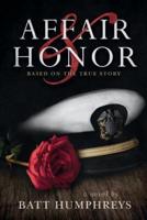 Affair & Honor