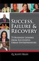 Success, Failure & Recovery