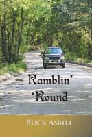 Ramblin Round