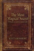 The Most Magical Secret