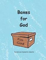 Boxes for God