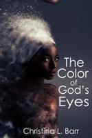 The Color of God's Eyes