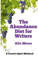 The Abundance Diet for Writers