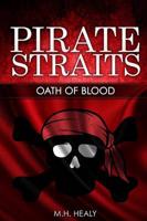 Pirate Straits: Oath of Blood