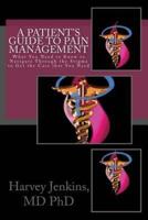 A Patient's Guide to Pain Management