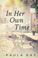 In Her Own Time (Legacy Series, Book 2)