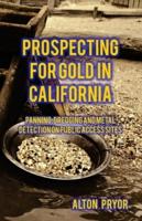Prospecting for Gold in California