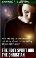The Holy Spirit and the Christian