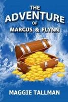 The Adventure of Marcus and Flynn