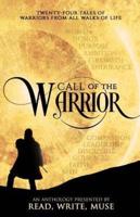 Call of the Warrior