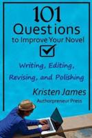 101 Questions to Improve Your Novel