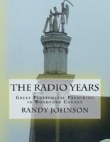 The Radio Years