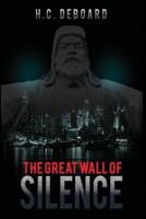 The Great Wall of Silence