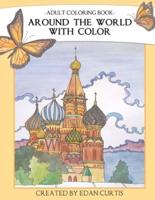 Adult Coloring Book Around the World With Color