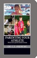 Parenting Your Athlete