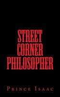 Street Corner Philosopher