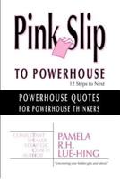 Powerhouse Quotes for Powerhouse Thinkers