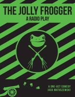 The Jolly Frogger