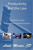 Productivity and the Law