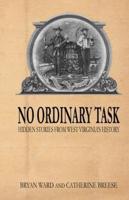 No Ordinary Task
