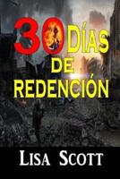 30 Dias De Redencion