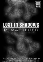 Lost in Shadows: Remastered