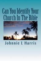 Can You Identify Your Church in the Bible