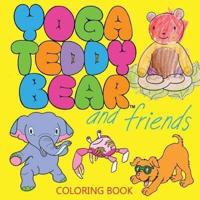 Yoga Teddy Bear and Friends: Coloring Book