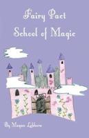 Fairy Pact School of Magic