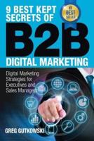 9 Best Kept Secrets of B2B Digital Marketing