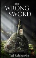The Wrong Sword