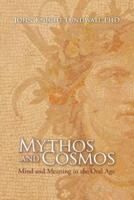 Mythos and Cosmos