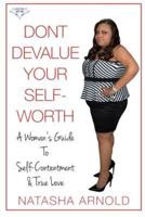 Don't Devalue Your Self-Worth