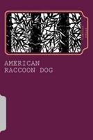 American Raccoon Dog
