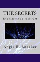 The Secrets to Thinking on Your Feet