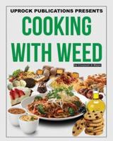 Cooking With Weed