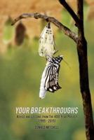 Your Breakthroughs