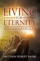 Living for Eternity